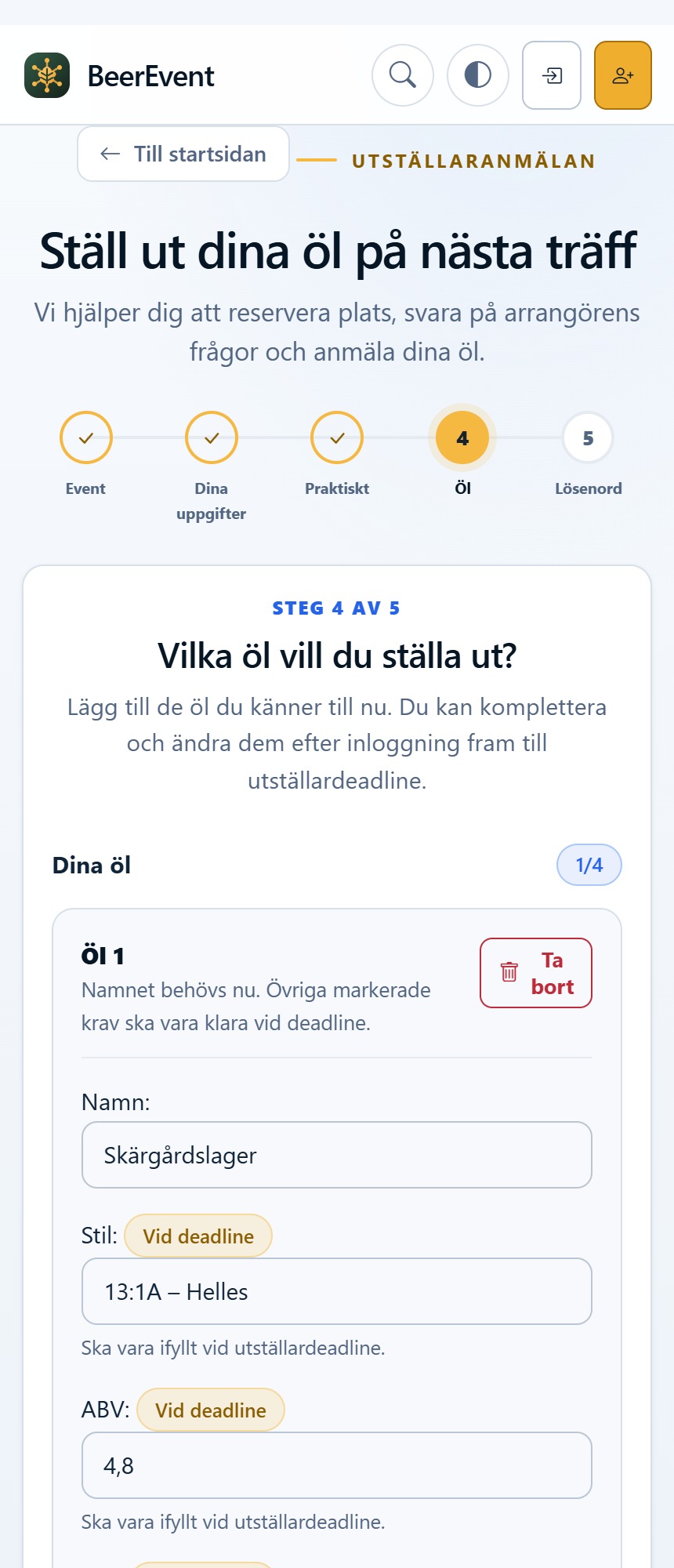 Bryggaren fyller i en öls namn, stil och alkoholhalt i anmälningsguiden